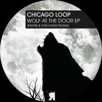 Artwork for Wolf at The Door EP by Chicago Loop