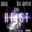Artwork for The Heist (feat. Self Jupiter)
