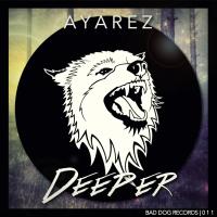 Artwork for Deeper by Ayarez