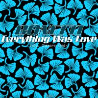 Artwork for Everything Was Love by Bonetti