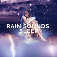 Rain Sounds Sleep