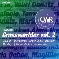 Artwork for Crossworlder Vol. 2: WMC 2012 by Various Artists