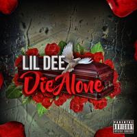 Artwork for Die Alone by Lil Dee