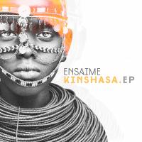 Artwork for Kinshasa Ep by Ensaime