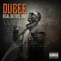 Artwork for Real Before Rap by Dubee