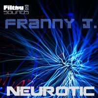 Artwork for Neurotic by Franny J.