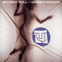 Artwork for Under Wraps (2005 Remaster) by Jethro Tull