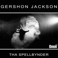 Artwork for Tha SpellBynder by Gershon Jackson