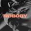 Artwork for Nobody