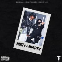 Artwork for Dirty Laundry (feat. Rob Vicious) by BandGang Lonnie Bands