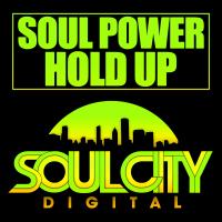 Artwork for Hold Up by Soul Power