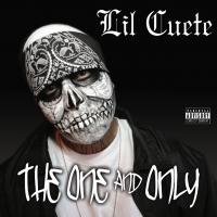 Artwork for The Only & Only by Lil Cuete