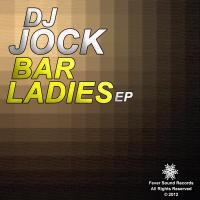 Artwork for Bar Ladies EP by DJ Jock