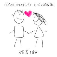 Artwork for Me & You (Radio Edit) by Dean Cohen