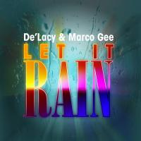 Artwork for Let It Rain by De'Lacy