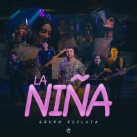 Artwork for La Niña by Grupo Recluta