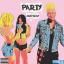Artwork for Party (feat. Baeza)