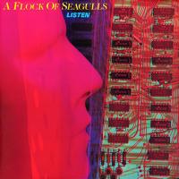 Artwork for Listen by A Flock Of Seagulls