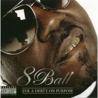 Artwork for Derty On Purpose: Vol. 2 by 8BALL