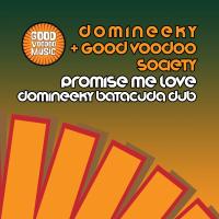 Artwork for Promise Me Love (Domineeky Batacuda Dub) by Domineeky