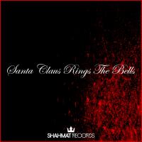 Artwork for Santa Claus Rings The Bells by Various Artists