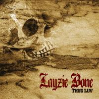 Artwork for Thug Luv by Layzie Bone