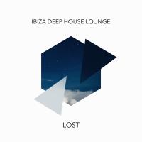 Artwork for Lost by Ibiza Deep House Lounge