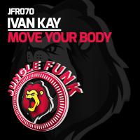 Artwork for Move Your Body by Ivan Kay