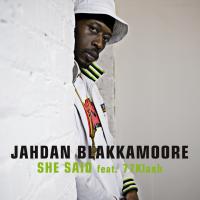 Artwork for She Said feat. 77Klash by JAHDAN BLAKKAMOORE