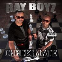 Artwork for CheckMate by BAY BOYZ