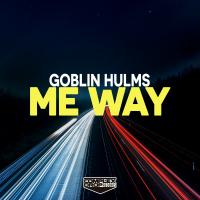 Artwork for Me Way EP by Goblin Hulms