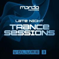 Artwork for Late Night Trance Sessions, Vol. 3 by Various Artists