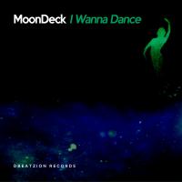 Artwork for I Wanna Dance by MoonDeck