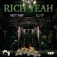 Artwork for Rich Yeah by Mikey Baby