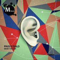 Artwork for What You Say by Paolo Solo