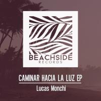 Artwork for Caminar Hacia La Luz EP by Lucas Monchi