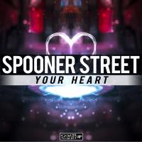 Artwork for Your Heart by Spooner Street