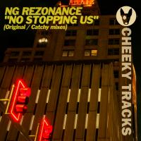 Artwork for No Stopping Us by NG Rezonance