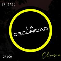 Artwork for La Oscuridad by Sr. Saco