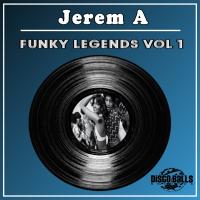 Artwork for Funky Legends, Vol. 1 by Jerem A