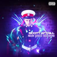 Artwork for Neon Disco Soldiers by Scott Attrill