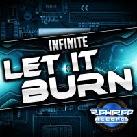 Artwork for Let It Burn (Club Mix) by Infinite