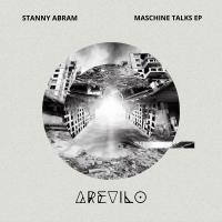 Artwork for Maschine Talks EP by Stanny Abram