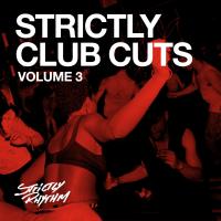 Artwork for Strictly Club Cuts Vol.3 by Various Artists