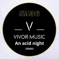 Artwork for An acid night by Xenso