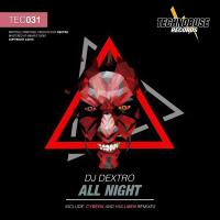 Artwork for All Night by DJ Dextro