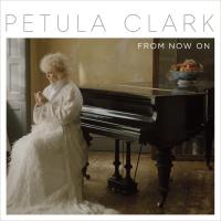 Artwork for From Now On by Petula Clark