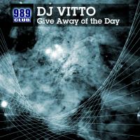 Artwork for Give Away Of The Day by Dj Vitto