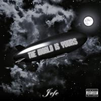 Artwork for The World Is Yours by Shy Glizzy