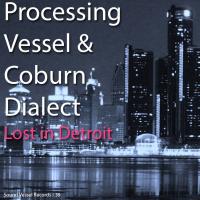 Artwork for Lost In Detroit Ep by Processing Vessel